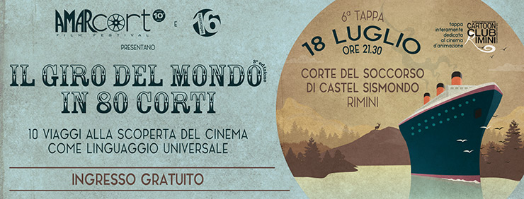 Il Giro del Mondo in 80 Corti di Amarcort Film Festival - Sesta Tappa