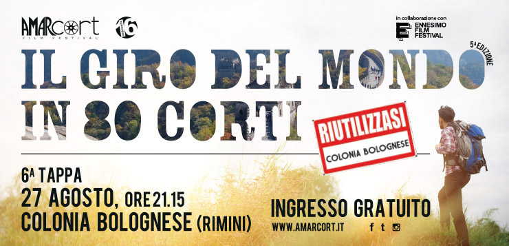 Il Giro del Mondo in 80 Corti di Amarcort Film Festival - Sesta Tappa