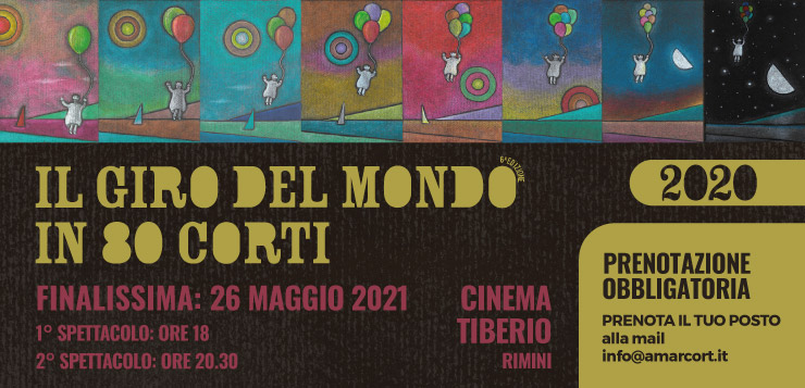 Il Giro del Mondo in 80 Corti di Amarcort Film Festival - Finale