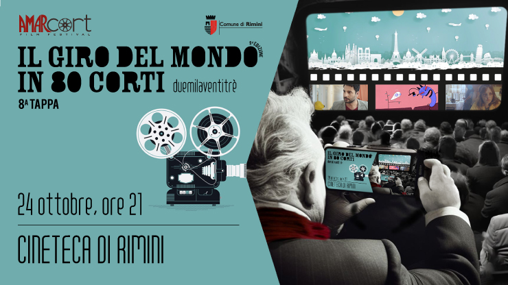 Il Giro del Mondo in 80 Corti / 8th Date