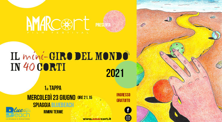 Il Giro del Mondo in 80 Corti di Amarcort Film Festival - Prima Tappa