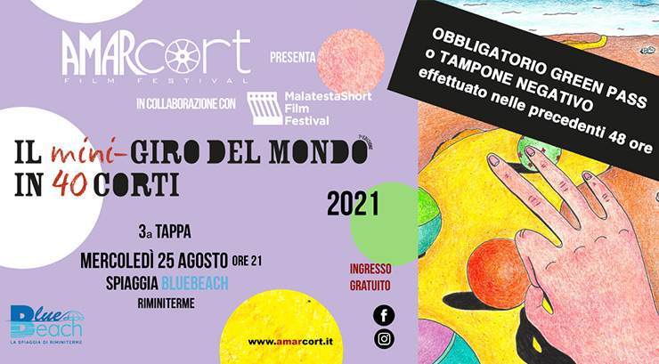 Il Giro del Mondo in 80 Corti di Amarcort Film Festival - Terza Tappa